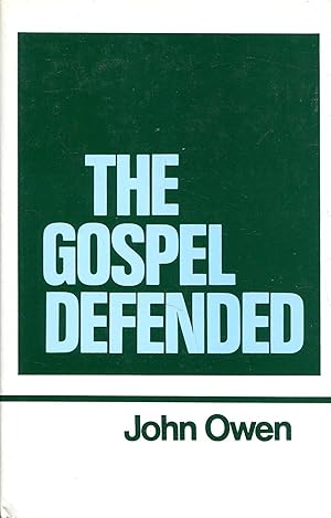 Seller image for The Works of John Owen, Volume xii (12) : The Gospel Defended for sale by Pendleburys - the bookshop in the hills