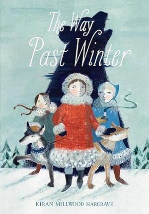 Seller image for The Way Past Winter (Hardcover) for sale by Grand Eagle Retail
