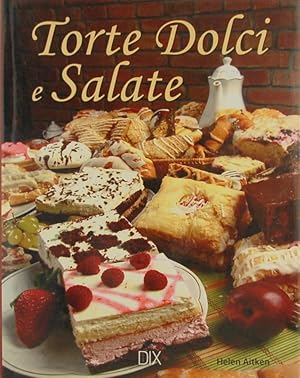 Image du vendeur pour Torte Dolci e Salate mis en vente par FABRISLIBRIS