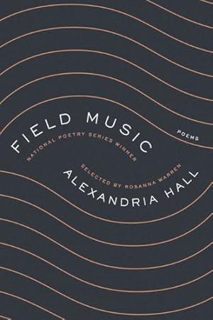Seller image for Field Music : Poems for sale by GreatBookPrices