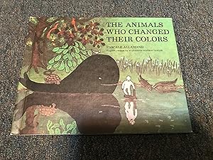 Seller image for The Animals Who Changed Their Colors for sale by Betty Mittendorf /Tiffany Power BKSLINEN