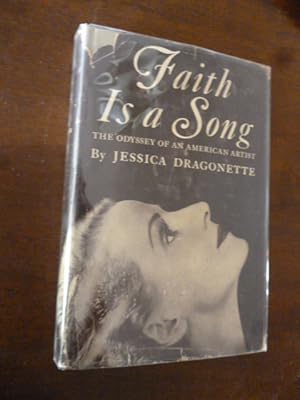 Image du vendeur pour Faith Is a Song: The Odyssey of an American Artist mis en vente par Gargoyle Books, IOBA