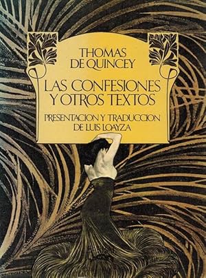 Las confesiones y otros textos. Presentación y traducción de Luis Loayza.