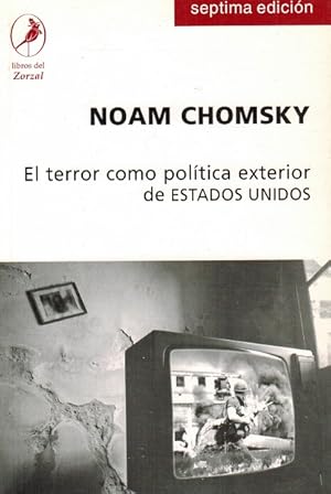 Immagine del venditore per Terror como poltica exterior de Estado Unidos, El. Traduccion (Traduccin de Carol Abousleiman) venduto da La Librera, Iberoamerikan. Buchhandlung