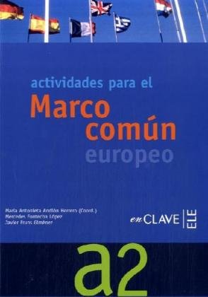 Imagen del vendedor de Actividades para el Marco comn europeo de referencia para las lenguas A2. Incluye CD Audio. a la venta por La Librera, Iberoamerikan. Buchhandlung