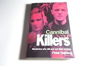 Seller image for Cannibal Killers for sale by Paradise Found Books