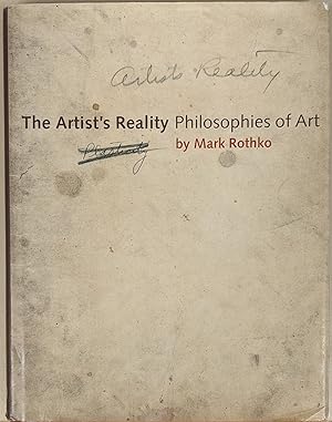 Imagen del vendedor de The Artist's Reality: Philosophies of Art a la venta por Moe's Books