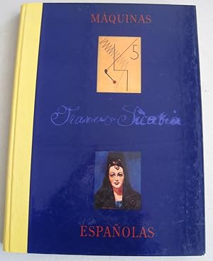 Seller image for Francis Picabia Mquinas Y Espaolas for sale by Midway Book Store (ABAA)