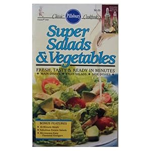 Seller image for Super Salads & Vegetables - #89 (Pillsbury Classic) (Cookbook Paperback) for sale by InventoryMasters