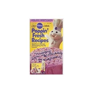 Seller image for Poppin Fresh Recipes: Appetizers to Desserts (Pillsbury) (Cookbook Paperback) for sale by InventoryMasters