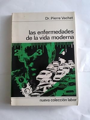 Seller image for Las enfermedades de la vida moderna for sale by Libros Ambig