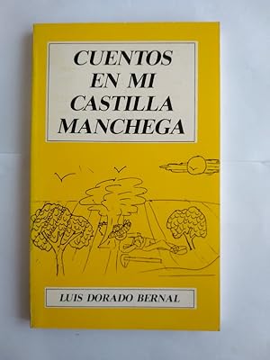 Imagen del vendedor de Cuentos en mi Castilla Manchega a la venta por Libros Ambig