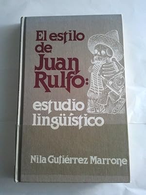 Imagen del vendedor de El estilo de Juan Rulfo: Estudio lingstico a la venta por Libros Ambig