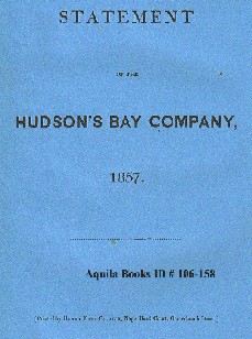 Statement of the Hudson's Bay Company, 1857
