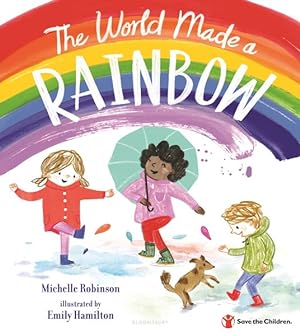Bild des Verkufers fr World Made a Rainbow zum Verkauf von GreatBookPrices