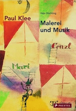 Paul Klee: Malerei und Musik.