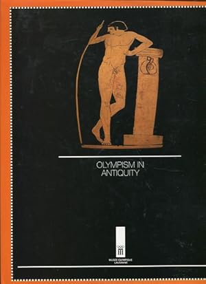 Image du vendeur pour Olympism in Antiquity. mis en vente par Antiquariat Buchseite