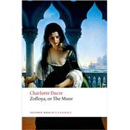 Seller image for Zofloya or The Moor for sale by eCampus