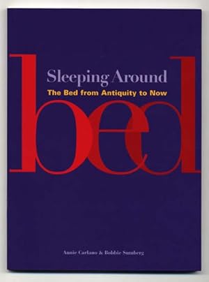 Image du vendeur pour Sleeping Around: The Bed from Antiquity to Now mis en vente par The Old Print Shop, Inc.