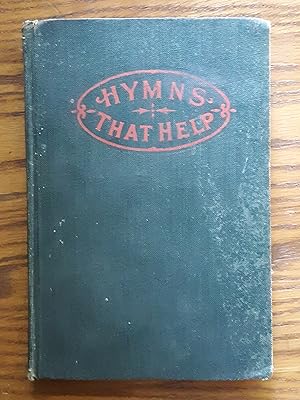 Hymns That Help in Sunday Schools, Young People's Societies and Other Church Services