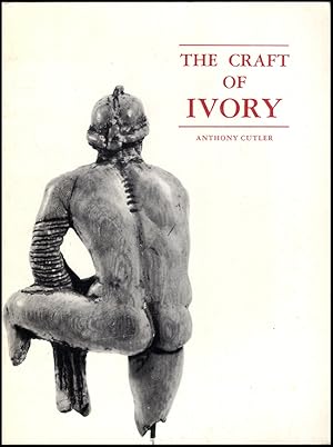 The Craft of Ivory: Sources, Techniques, and Uses in the Mediterranean World: A.D. 200-1400