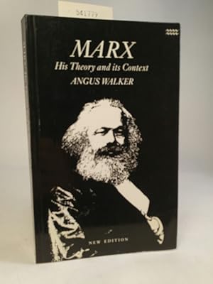 Bild des Verkufers fr Marx: His Theory and Its Context : Politics As Economics an Introductory and Critical Essay on the Political Economy of Karl Marx zum Verkauf von ANTIQUARIAT Franke BRUDDENBOOKS