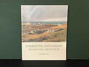 Forrester and Lemon of Oamaru, Architects