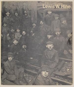 Imagen del vendedor de Lewis W. Hine 1874-1940: Two Perspectives a la venta por Jeff Hirsch Books, ABAA