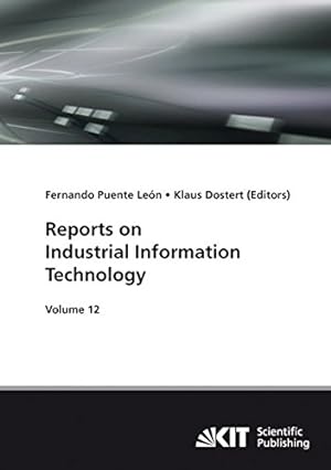 Seller image for Reports on industrial Information technology Vol. 12 for sale by Versand-Antiquariat Konrad von Agris e.K.