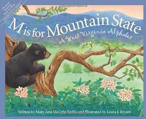 Bild des Verkufers fr M is for Mountain State: A West Virginia Alphabet (Discover America State by State) by Riehle, Mary Ann McCabe [Hardcover ] zum Verkauf von booksXpress