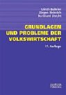 Immagine del venditore per Grundlagen und Probleme der Volkswirtschaft. Ulrich Baeler/Jrgen Heinrich/Burkhard Utecht venduto da Antiquariat Johannes Hauschild
