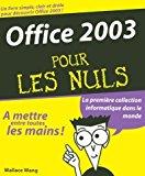 Image du vendeur pour Office 2003 Pour Les Nuls mis en vente par RECYCLIVRE