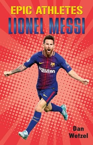 Seller image for Lionel Messi for sale by GreatBookPrices