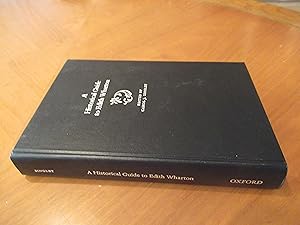 Image du vendeur pour A Historical Guide to Edith Wharton (Historical Guides to American Authors) mis en vente par Arroyo Seco Books, Pasadena, Member IOBA
