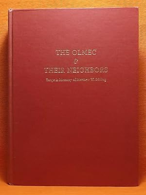 The Olmec and Their Neighbors: Essays in Memory of Matthew W. Stirling (Dumbarton Oaks Pre-Columb...