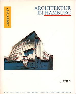 Bild des Verkufers fr Architektur in Hamburg. JAHRBUCH '89. Hrsg. v. d. Hamburgischen Architektenkammer. zum Verkauf von Antiquariat Reinhold Pabel