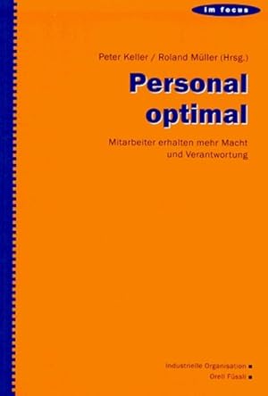 Seller image for Personal optimal: Der moderne Umgang mit MitarbeiterInnen for sale by Antiquariat Armebooks