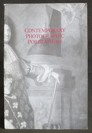 Contemporary Photographic Portraiture; Lyon 7 Oct.- 22 Nov. 1987. (Exhibition). Text in French an...