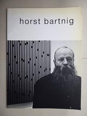 Bild des Verkufers fr Horst Bartnig. Unterbrechungen. 1984 - 1991. (Ausstellung) 15. September - 20. November 1991. zum Verkauf von Antiquariat Heinzelmnnchen