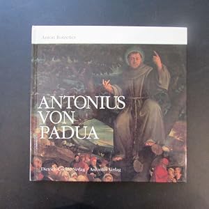 Bild des Verkufers fr Antonius von Padua - Leben und Legenden zum Verkauf von Bookstore-Online