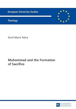 Imagen del vendedor de Muhammad and the Formation of Sacrifice a la venta por moluna