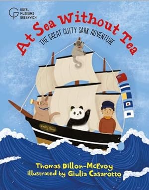 Bild des Verkufers fr At Sea Without Tea : The Great Cutty Sark Adventure zum Verkauf von GreatBookPricesUK