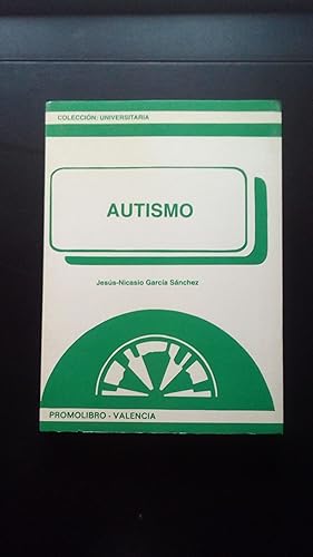 Imagen del vendedor de AUTISMO a la venta por Libreria Bibliomania