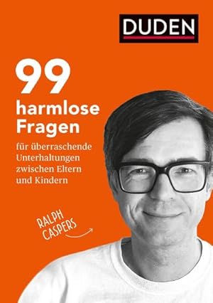 Bild des Verkufers fr 99 harmlose Fragen fr berraschende Unterhaltungen : zwischen Eltern und Kindern. Fragen stellen, gemeinsam nachdenken und ins Gesprch kommen: Impulse fr Kommunikation in der Familie & fr Pdagogenr die Jahre 5 bis 10 zum Verkauf von AHA-BUCH GmbH