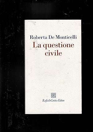 Imagen del vendedor de La questione civile. a la venta por Libreria Gull