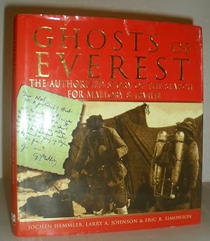 Ghosts of Everest - the Authorised Story of the Search for Mallory & Irvine