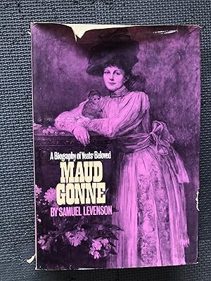 Imagen del vendedor de Maud Gonne; A Biography of Yeats' Beloved a la venta por Cragsmoor Books