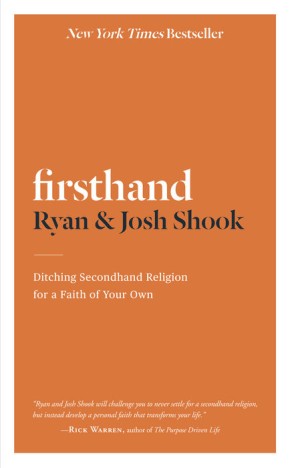 Seller image for Firsthand: Ditching Secondhand Religion for a Faith of Your Own for sale by ChristianBookbag / Beans Books, Inc.