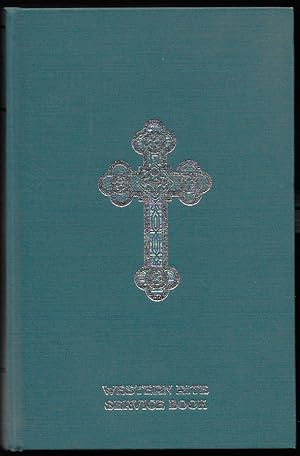 Image du vendeur pour Western Rite Service Book. Saint Andrew Service Book: The Administration of the Sacraments and Other Rites and Ceremonies According to the Western Rite Usage of the Antiochian Orthodox Christian Archdiocese of North America mis en vente par Trafford Books PBFA