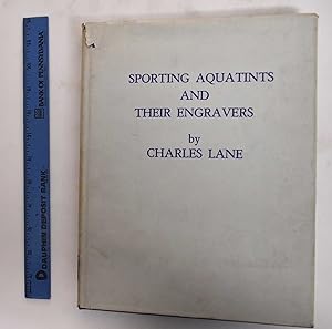 Seller image for Sporting Aquatints and Their Engravers. Volume 1, (1775-1820) for sale by Mullen Books, ABAA